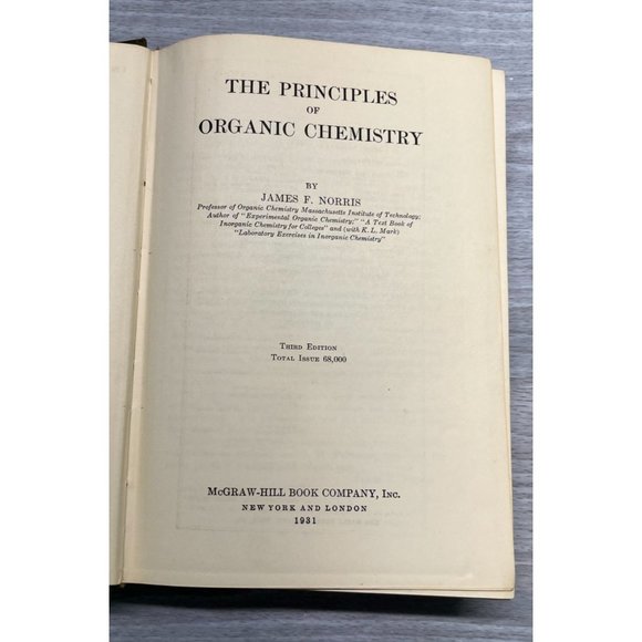 The Principles Of Organic Chemistry 3rd Edition By James F Norris 1931 Textbook - Picture 2 of 12